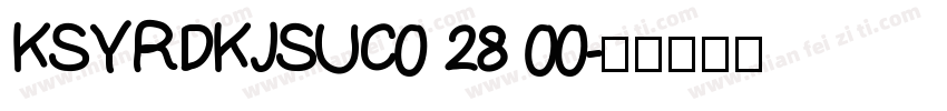 KSYRDKJSUC0 28 00字体转换